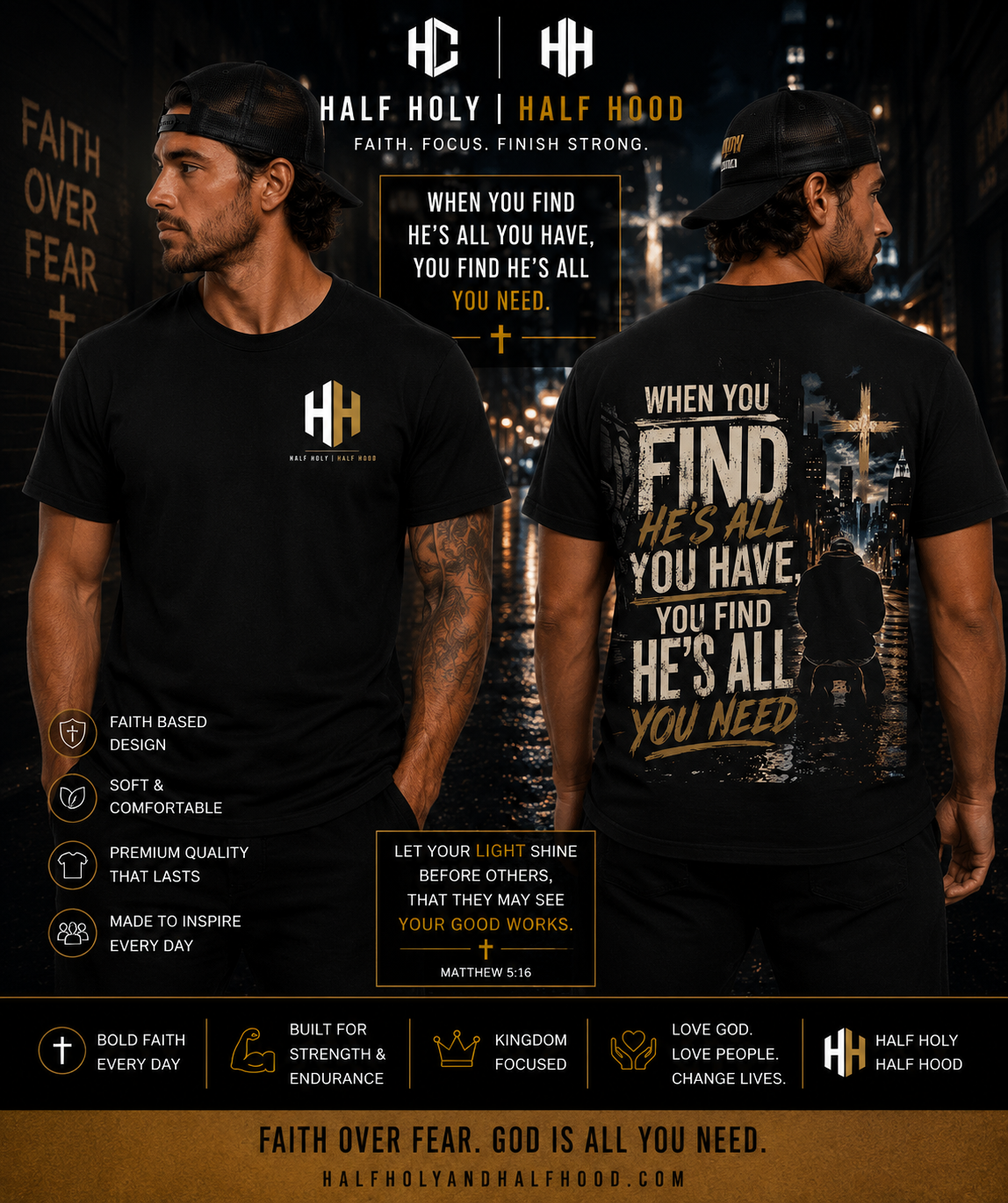 He's All You Need™ Tee - Faith Over Fear. Christ Is Enough. Hope Never Fails.