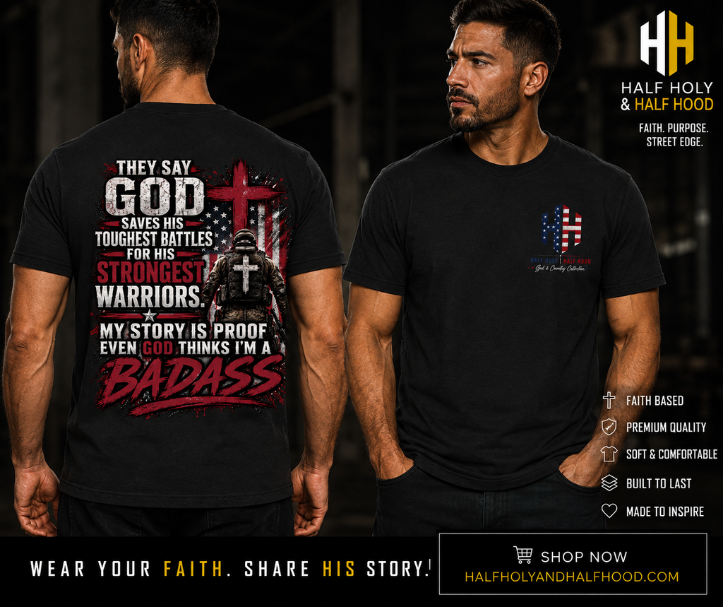 Battle-Tested Faith Tee- Built by battles. Defined by faith. - God & County Edition -