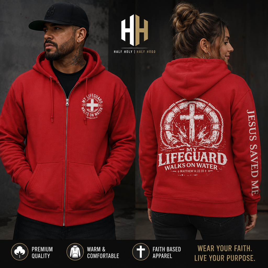 My Lifeguard Walks on Water™ Full-Zip Hoodie - Faith Above the Waves. Hope Beyond the Storm. - new