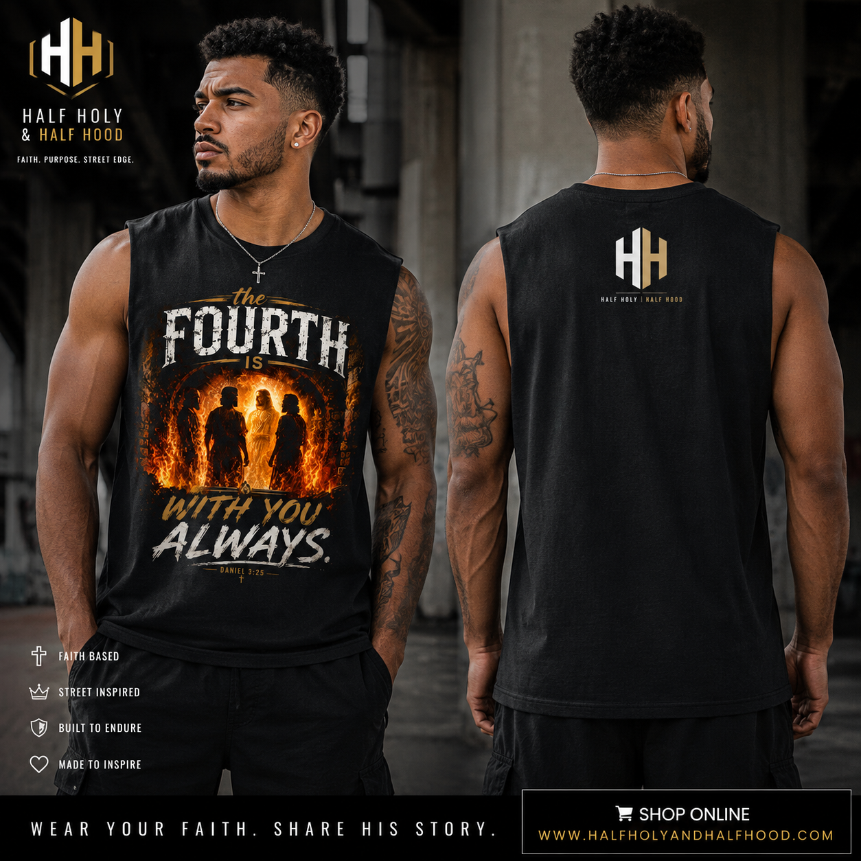 The Fourth Is With You Muscle Tank Faith for the fire. Courage for the journey. Never alone